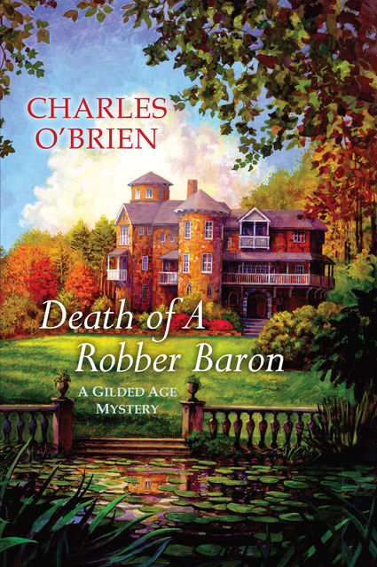 Death of a Robber Baron, Charles O'Brien