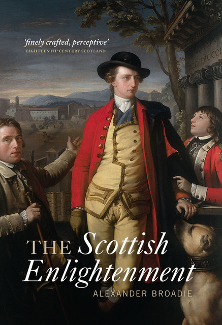The Scottish Enlightenment, Alexander Broadie