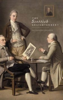 The Scottish Enlightenment, Alexander Broadie