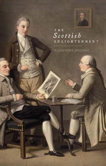 The Scottish Enlightenment, Alexander Broadie