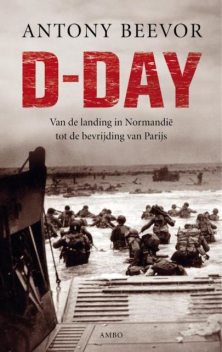 D-day, Antony Beevor