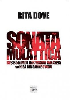 Sonata Mulattica, Rita Dove