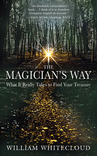The Magician's Way, William Whitecloud