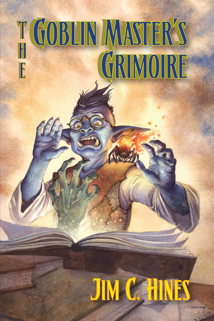 The Goblin Master's Grimoire, Jim Hines