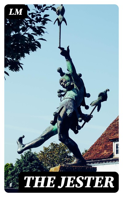 The Jester, LM