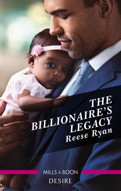 The Billionaire's Legacy, Reese Ryan