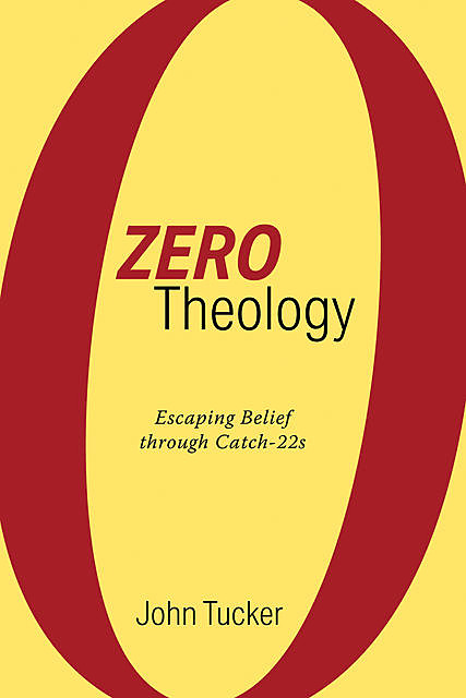 Zero Theology, John Tucker