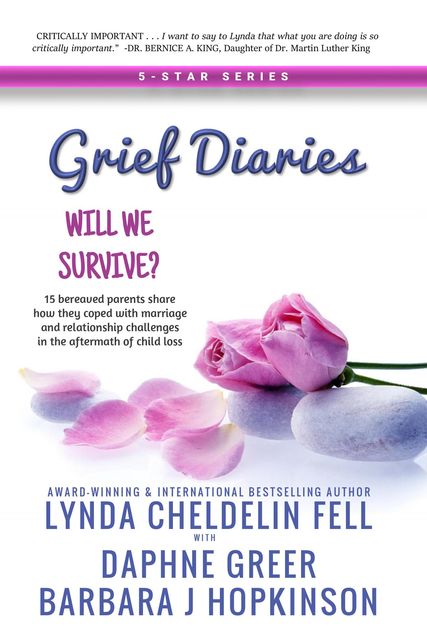 Grief Diaries, Lynda Cheldelin Fell, Barbara J Hopkinson, Daphne Greer
