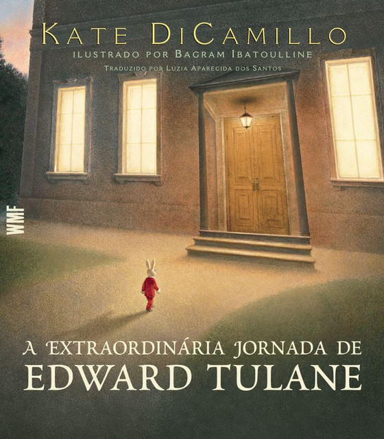 A extraordinária jornada de Edward Tulane, Kate DiCamillo