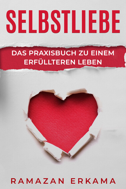 Selbstliebe, Ramazan Erkama