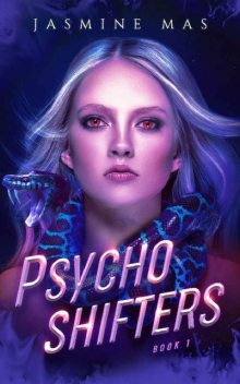 Psycho Shifters: Enemies to Lovers Romance (Cruel Shifterverse Book 1), Jasmine Mas