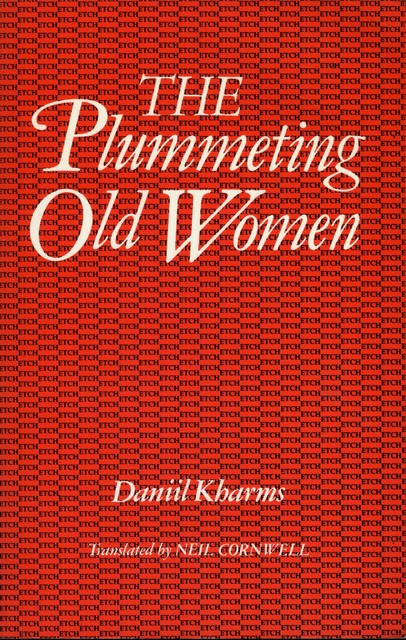 The Plummeting Old Women, Daniil Kharms