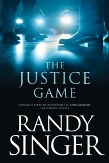 Justice Game, Randy Singer