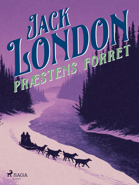 Præstens forret, Jack London