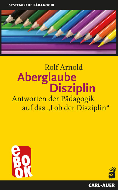Aberglaube Disziplin, Rolf Arnold