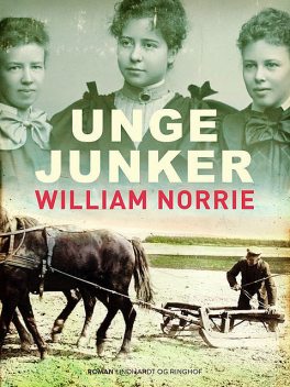 Unge Junker, William Norrie