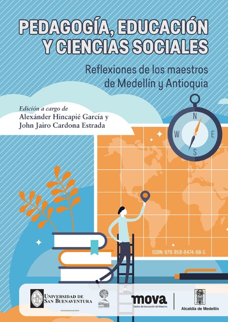 Pedagogía, educación y ciencias sociales, Alexánder Hincapié García, Delio Antonio Cardona Montoya, Diego Andrés Scarpetta Ortiz, Diego León Cossio Sepúlveda, Elkin Alonso Ríos Osori, Fabián Alonso Pérez Ramírez, John Jairo Cardona Estrada, Milton Harold Pajoy Córdoba, Víctor Daniel Gómez Montoya