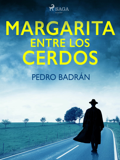 Margarita entre los cerdos, Pedro José Badrán Padauí