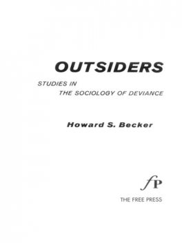 OUTSIDERS, Howard S. Becker