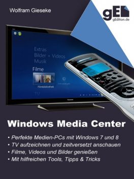 Windows Media Center, Wolfram Gieseke