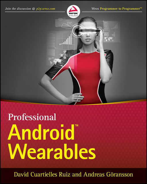 Professional Android Wearables, Andreas Goransson, David Cuartielles Ruiz