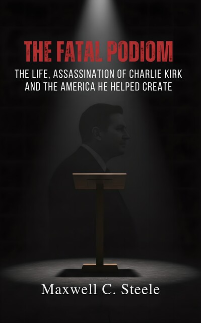 The Fatal Podium, Maxwell C. Steele
