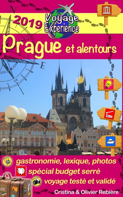 eGuide Voyage: Prague et alentours, Cristina Rebiere, Olivier Rebiere