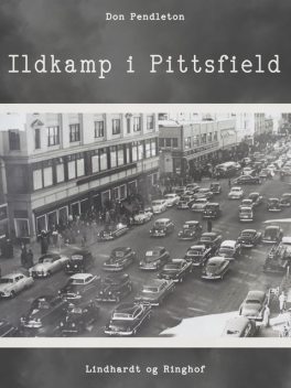 Ildkamp i Pittsfield, Don Pendleton