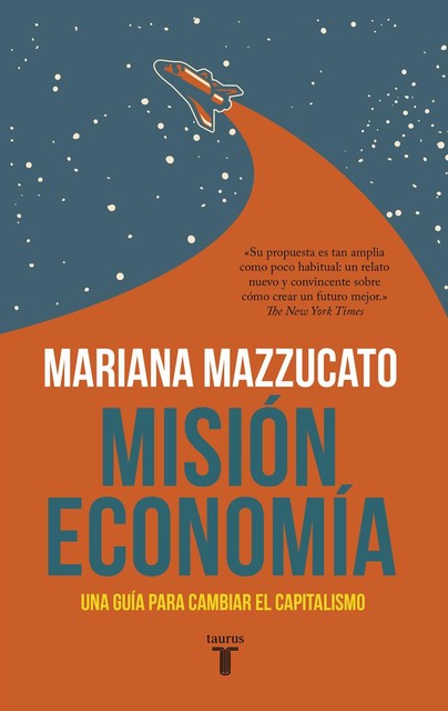 Misión economía, Mariana Mazzucato