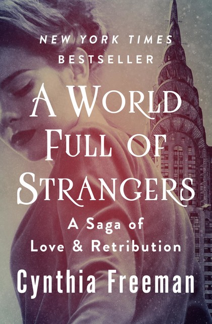 A World Full of Strangers, Cynthia Freeman