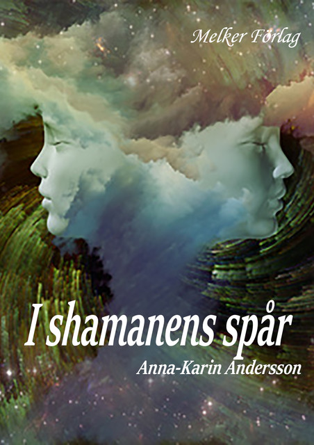 I shamanens spår, Anna-Karin Andersson