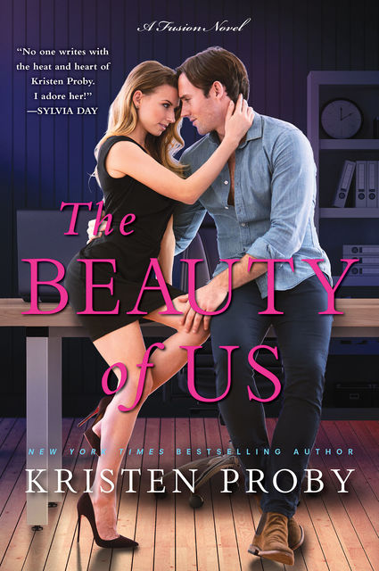 The Beauty of Us, Kristen Proby