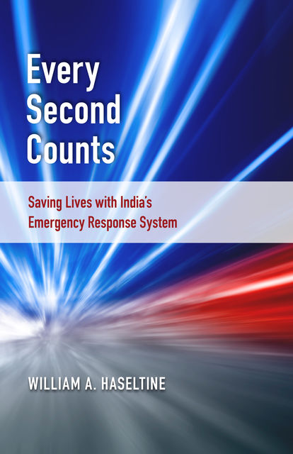 Every Second Counts, William A. Haseltine