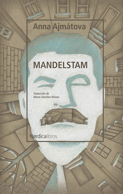 Mandelstam, Anna Ajmátova