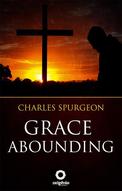 Grace abounding, C.H.Spurgeon