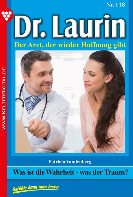 Dr. Laurin 118 – Arztroman, Patricia Vandenberg