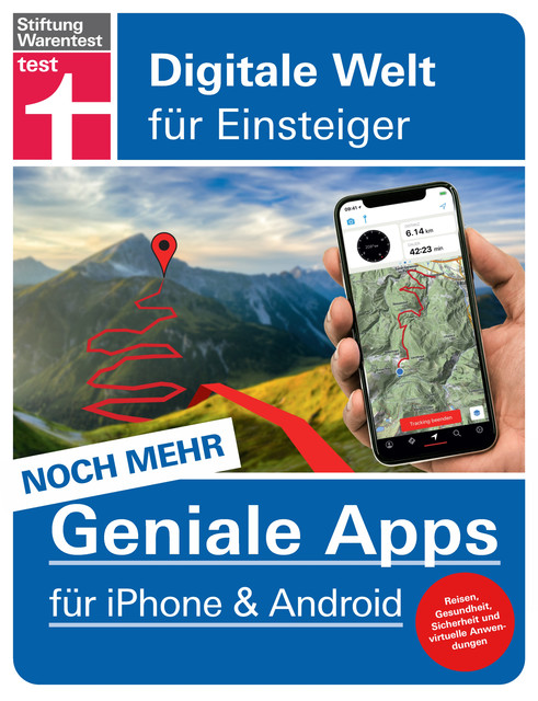 Noch mehr geniale Apps für iPhone und Android, Stephan Wiesend