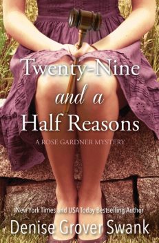 Twenty-Nine and a Half Reasons, Denise Grover Swank