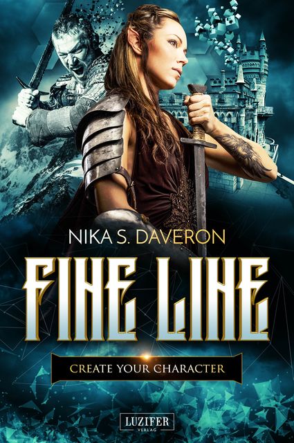 FINE LINE – CREATE YOUR CHARACTER, Nika S. Daveron