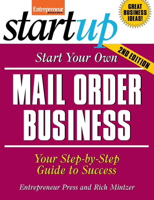 Start Your Own Mail Order Business, Entrepreneur Press, Rich Mintzer