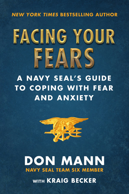Facing Your Fears, Don Mann