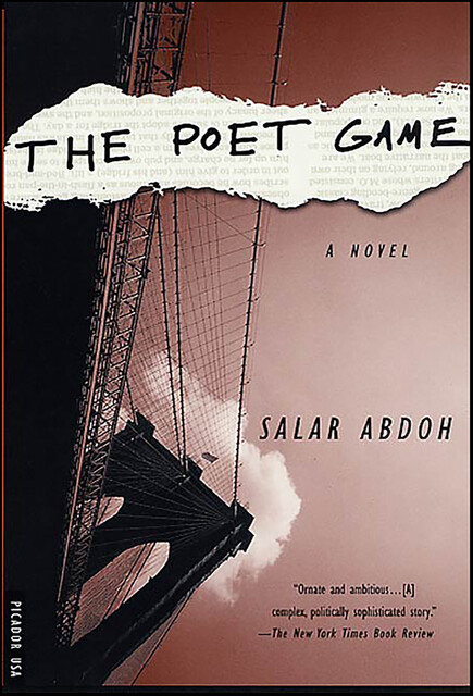 The Poet Game, Salar Abdoh