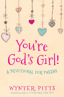 You're God's Girl, Wynter Pitts