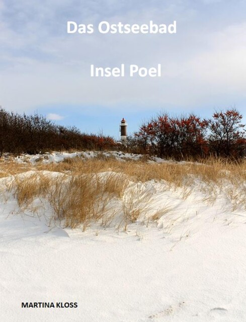 Insel Poel – Das Ostseebad, Martina Kloss