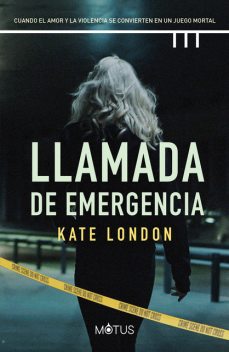 Llamada de emergencia, Kate London