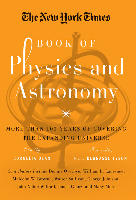 The New York Times Book of Physics and Astronomy, Cornelia Dean
