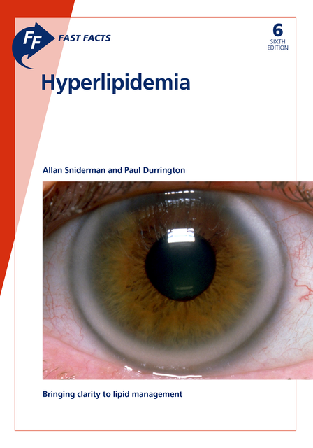 Fast Facts: Hyperlipidemia, A. Sniderman, P. Durrington