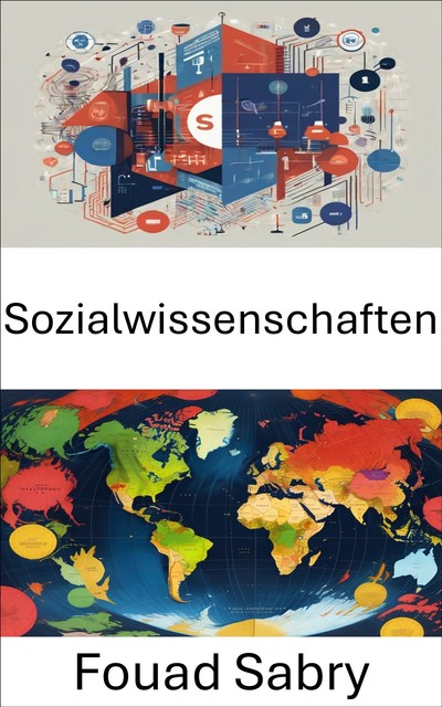 Sozialwissenschaften, Fouad Sabry