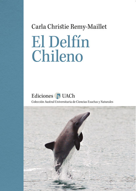 El Delfín Chileno, Carla Christie