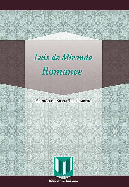 Romance, Luis Miranda